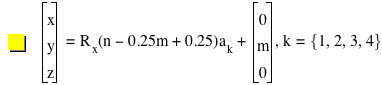 vector(x,y,z)=function(R_x,n-(0.25*m)+0.25)*a_k+vector(0,m,0),k=set(1,2,3,4)