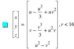 vector(x,y,z)=vector(u-u^3/3+u*v^2,v-v^3/3+u^2*v,u^2-v^2),r<16