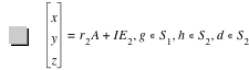 vector(x,y,z)=r_2*A+I*E_2,in(g,S_1),in(h,S_2),in(d,S_2)