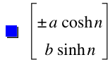 vector(plusorminus(a*cosh(n)),b*sinh(n))
